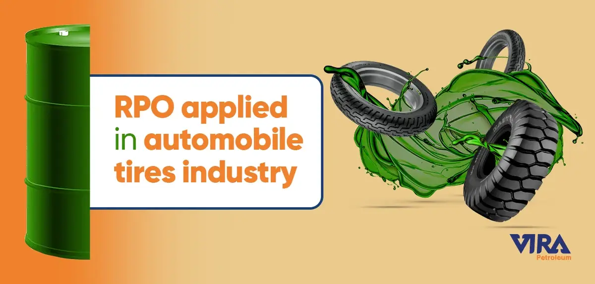 Rubber Process Oil Applied in Automobile Tires Industry