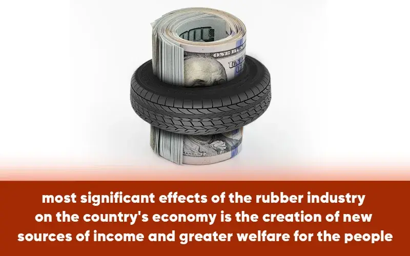 rubber industry provides many opportunities for income