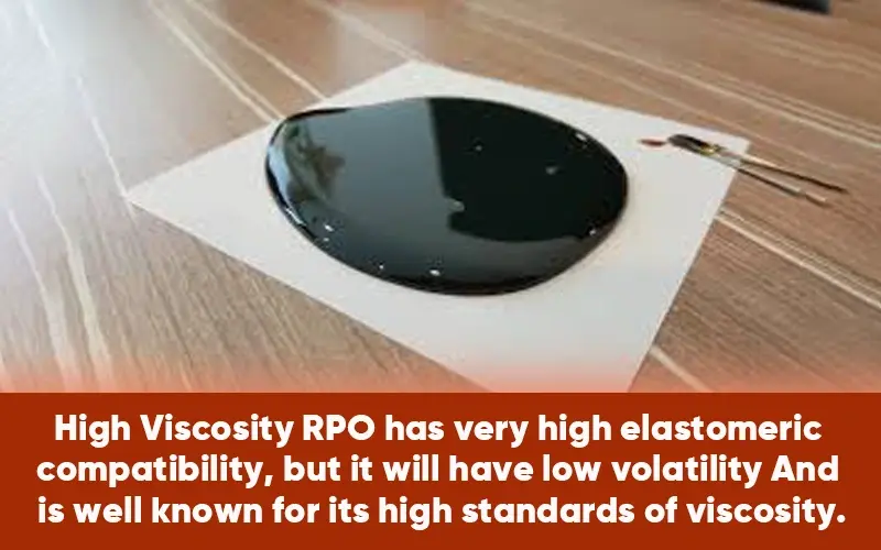 High Viscosity RPO