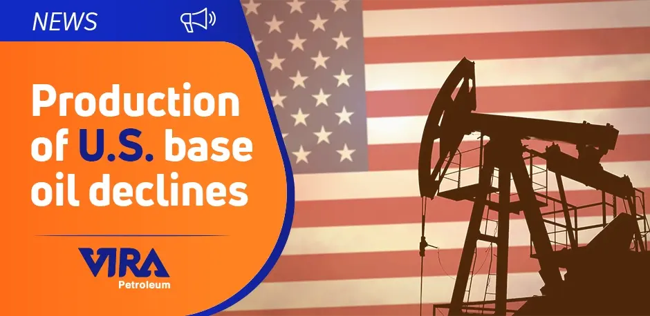 Production of U.S. base oil declines